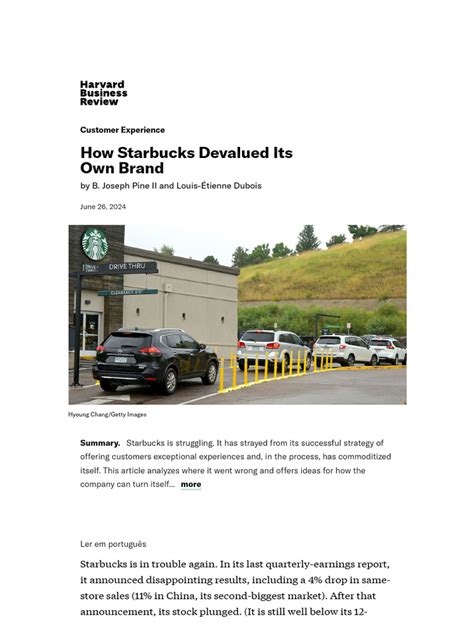 How Starbucks Devalued Its Own Brand .